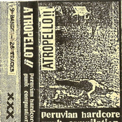 Atropello!!: Peruvian Hardcore Punk Compilation
