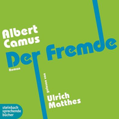 Der Fremde (Ungekürzt)