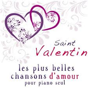 Saint Valentin : les plus belles chansons d'amour pour piano seul