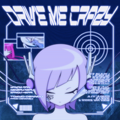 Drive Me Crazy (feat. KOTONOHOUSE, Neneruneru (CV:ICHIGORINAHAMU), Kanou Hikari, Yanami Rain & ICHIGORINAHAMU) - Single