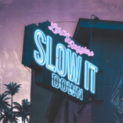 Slow It Down