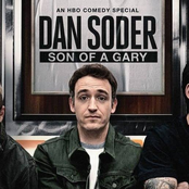 Dan Soder: Son of a Gary