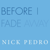 Before I Fade Away