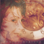 Amanda Mcbroom: A Timeless Thing