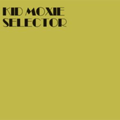 Selector by Kid Moxie
