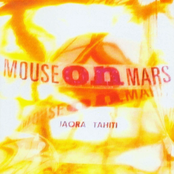 Mouse On Mars: Iaora Tahiti