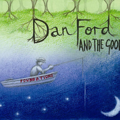 Dan Ford And The Goods
