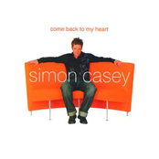 Come Back To My Heart by Simon Casey