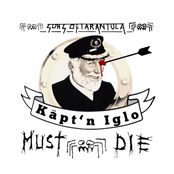 Käpt'n Iglo must Die