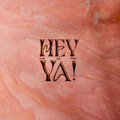 Hey Ya!