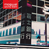 Mogwai: Young Team