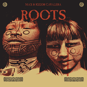 Max & Iggor Cavalera: Roots
