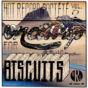 Vol. 2: On A Trip For Biscuits