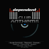 Dependent Club Anthems