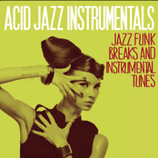 Acid Jazz Instrumentals (Jazz Funk Breaks and Instrumental Tunes)