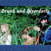 Drunk and Disorderly