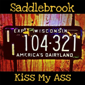 Saddlebrook: Kiss My Ass