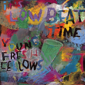 Young Fresh Fellows: It's Low Beat Time