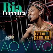 Bia Ferreira: Bia Ferreira no Estúdio Showlivre (Ao Vivo)