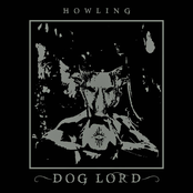 Dog Lord: Howling