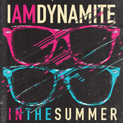 Iamdynamite: In the Summer