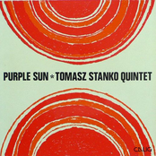Purple Sun by Tomasz Stańko Quintet
