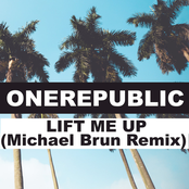 Lift Me Up (Michael Brun Remix)