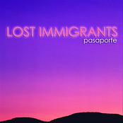 Lost Immigrants: Pasaporte
