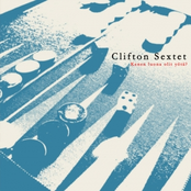 Nuoret Ja Kauniit by Clifton Sextet