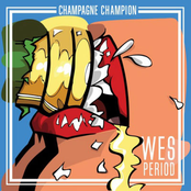 Wes Period: Champagne Champion