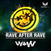 W&W: Rave after Rave