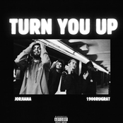 Turn You Up (feat. 1900Rugrat)