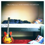 For Now by A Kid Named Thompson