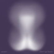 Don’t go home