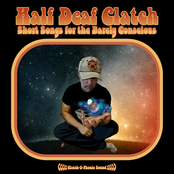 Short Songs for the Barely Conscious