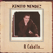 Kinito Mendez: A Caballo...