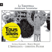 L'Arpeggiata: La Tarantella: Antidotum Tarantulae (Extraits de la bande originale du film 