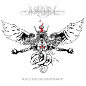 Force Fed Enlightenment