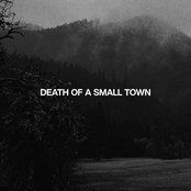 Death Of A Small Town