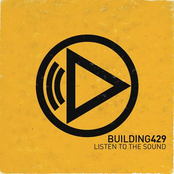 Building 429: Listen To The Sound