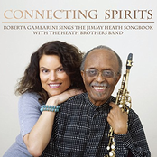 Roberta Gambarini: Connecting Spirits (The Jimmy Heath Songbook)