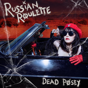 Dead Posey: Russian Roulette