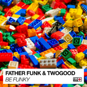 Father Funk: Be Funky