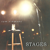 Tom Simmons: Stages