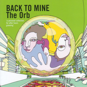 back to mine: the orb