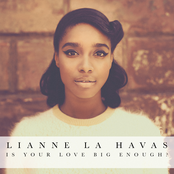 Lianne LA Havas: Is Your Love Big Enough? (Deluxe Edition)