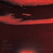 My Dead Body: Demonstration