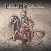 Pale Horseman: Pale Horseman