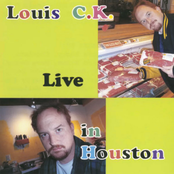 Louis C.K.: Live in Houston
