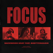 Focus (feat. Bootychaaain)